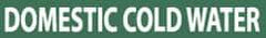 NMC - Pipe Marker with Domestic Cold Water Legend and No Graphic - 3/4 to 1-1/4" Pipe Outside Diam, White on Green - Industrial Tool & Supply