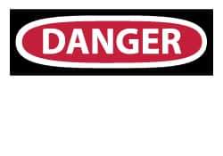 NMC - Accident Prevention Label, Header: DANGER - Legend: DANGER, English, Red, Black & White, 5" Long x 3" High, Sign Muscle Finish - Industrial Tool & Supply