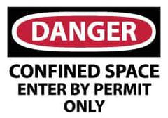 NMC - Accident Prevention Label, Header: DANGER - Legend: Danger - Confined Space - Enter by Permit Only, English, Red, Black & White, 5" Long x 3" High, Sign Muscle Finish - Industrial Tool & Supply