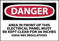 NMC - Accident Prevention Label, Header: DANGER - Legend: Danger - Area in Front of This Electrical Panel Must Be Kept Clear for 36 Inches OSHA-NEC Regulations, English, Red, Black & White, 5" Long x 3" High, Sign Muscle Finish - Industrial Tool & Supply