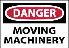 NMC - Accident Prevention Label, Header: DANGER - Legend: Danger - Moving Machinery, English, Red, Black & White, 5" Long x 3" High, Sign Muscle Finish - Industrial Tool & Supply