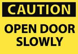NMC - Caution - Open Door Slowly, Pressure Sensitive Vinyl Fire and Exit Sign - 5" Wide x 3" High - Industrial Tool & Supply