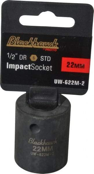 Blackhawk by Proto - 1/2" Drive 22mm Standard Impact Socket - 6 Points, 1-5/8" OAL - Industrial Tool & Supply