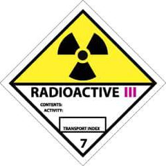 NMC - Accident Prevention Label - Legend: Radioactive III Contents: Activity: Transport Index, English, Black, Yellow, Pink & White, 4" Long x 4" High, Sign Muscle Finish - Industrial Tool & Supply
