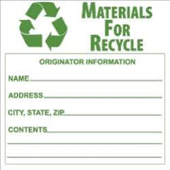 NMC - Hazardous Materials Label - Legend: Materials for Recycle - Originator Information - Name _____, Address _____, City, State, Zip _____, Contents _______, English, Green & White, 6" Long x 6" High, Sign Muscle Finish - Industrial Tool & Supply