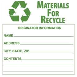 NMC - Hazardous Materials Label - Legend: Materials for Recycle - Originator Information - Name _____, Address _____, City, State, Zip _____, Contents _______, English, Green & White, 6" Long x 6" High, Sign Muscle Finish - Industrial Tool & Supply