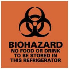 NMC - Hazardous Materials Label - Legend: Biohazard - No Food or Drink to Be Stored in This Refrigerator, English, Black & Orange, 4" Long x 4" High, Sign Muscle Finish - Industrial Tool & Supply