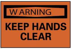 NMC - Accident Prevention Label, Header: WARNING - Legend: Warning - Keep Hands Clear, English, Black & Orange, 5" Long x 3" High, Sign Muscle Finish - Industrial Tool & Supply