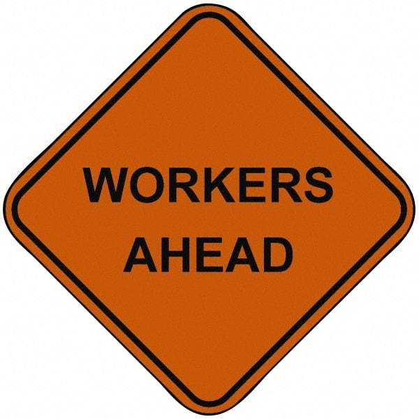 PRO-SAFE - "Workers Ahead", 48" Wide x 48" High, Nylon Construction Roadway Signs - Orange, Square, Sign Stand Mount - Industrial Tool & Supply