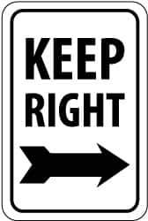NMC - "Keep Right", "Right Arrow", 12" Wide x 18" High, Aluminum Parking Lot Traffic Signs - 0.063" Thick, Black on White, Rectangle, Post Mount - Industrial Tool & Supply