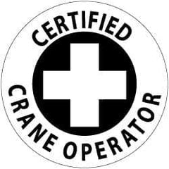 NMC - Certified Crane Operator, Hard Hat Label - Black on White, 2" Thick, For Certified Operator - Industrial Tool & Supply