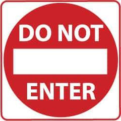 NMC - "Do Not Enter", 30" Wide x 30" High, Aluminum Traffic Control Signs - 0.08" Thick, Red on White, High Intensity Reflectivity, Square, Post Mount - Industrial Tool & Supply