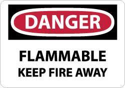 NMC - Danger - Flammable - Keep Fire Away, Plastic Fire Sign - 14" Wide x 10" High - Industrial Tool & Supply