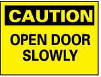 NMC - Caution - Open Door Slowly, Rigid Plastic Fire and Exit Sign - 14" Wide x 10" High - Industrial Tool & Supply