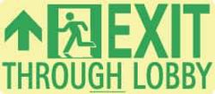 NMC - Exit Through Lobby, Polyester Exit Sign - 16" Wide x 7" High, Glow-in-the-Dark - Industrial Tool & Supply