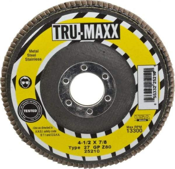 Tru-Maxx - 80 Grit, 4-1/2" Disc Diam, 7/8" Center Hole, Type 27 Zirconia Alumina Flap Disc - 13,300 Max RPM, Arbor Attaching System, Coated - Industrial Tool & Supply