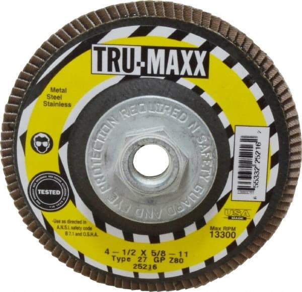 Tru-Maxx - 80 Grit, 4-1/2" Disc Diam, 5/8-11 Center Hole, Type 27 Zirconia Alumina Flap Disc - 13,300 Max RPM, Arbor Attaching System, Coated - Industrial Tool & Supply