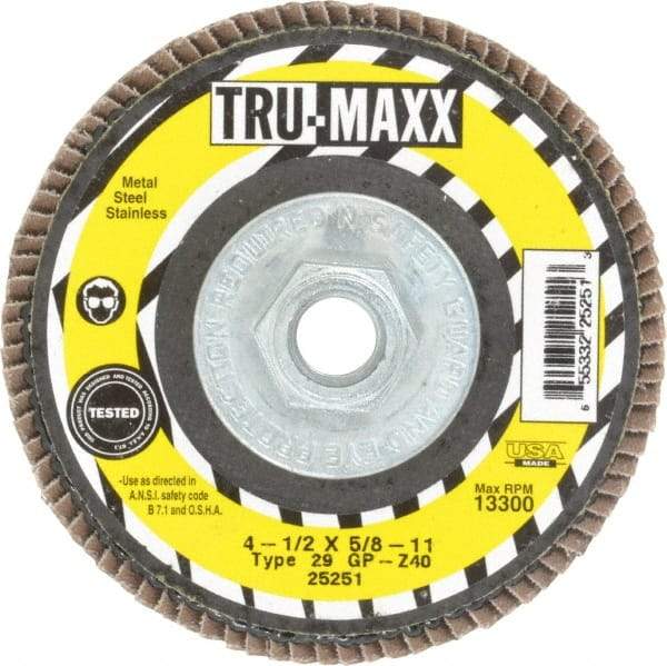 Tru-Maxx - 40 Grit, 4-1/2" Disc Diam, 5/8-11 Center Hole, Type 29 Zirconia Alumina Flap Disc - 13,300 Max RPM, Arbor Attaching System, Coated - Industrial Tool & Supply