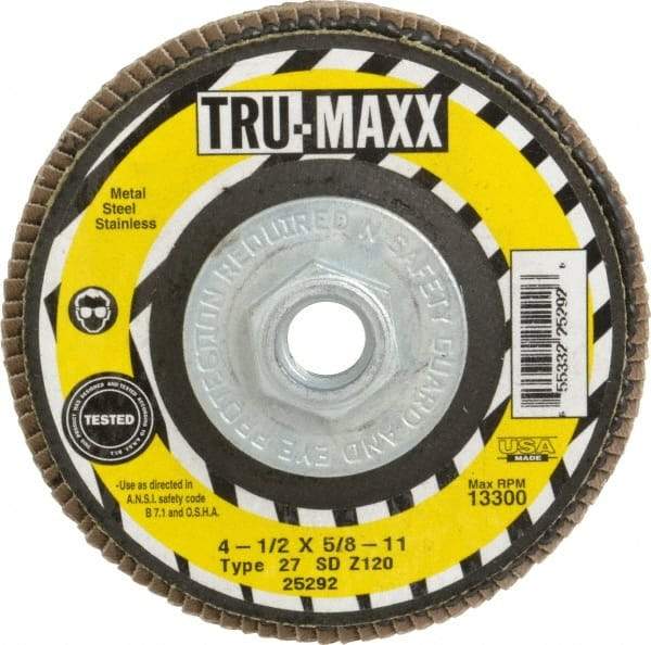 Tru-Maxx - 120 Grit, 4-1/2" Disc Diam, 5/8-11 Center Hole, Type 27 Zirconia Alumina Flap Disc - 13,300 Max RPM, Arbor Attaching System, Coated - Industrial Tool & Supply