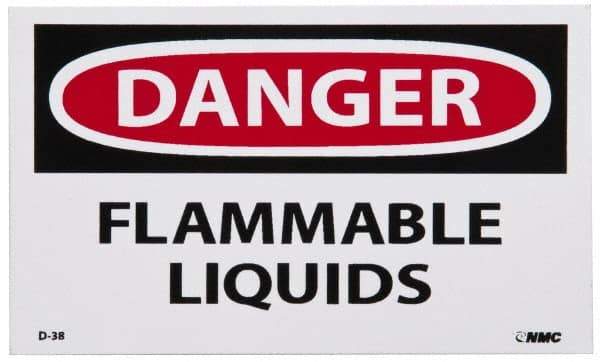 NMC - Hazardous Materials Label, Header: DANGER - Legend: Danger - Flammable Liquids, English, Red, Black & White, 5" Long x 3" High, Sign Muscle Finish - Industrial Tool & Supply