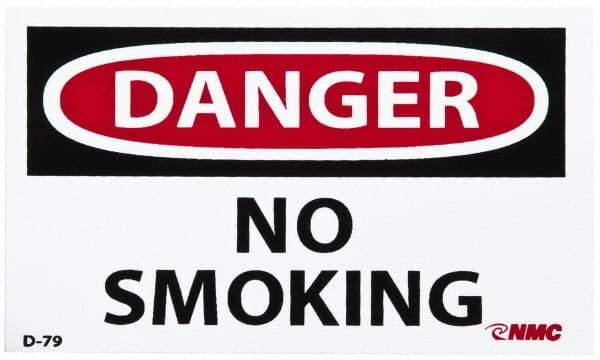 NMC - Accident Prevention Label, Header: DANGER - Legend: Danger - No Smoking, English, Red, Black & White, 5" Long x 3" High, Sign Muscle Finish - Industrial Tool & Supply