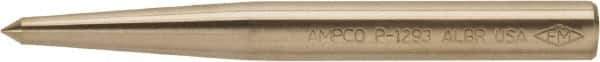 Ampco - 1-1/16" Nonsparking Center Punch - 9-1/2" OAL, Nickel Aluminum Bronze - Industrial Tool & Supply