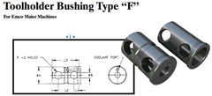 Toolholder Bushing Type ÒFÓ (For Emco Maier Machines) - Part #: CNC86 E86-80F 3/8" - Industrial Tool & Supply