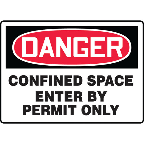 Sign, Danger Confined Space Enter By Permit Only, 7″ × 10″, Aluminum - Industrial Tool & Supply