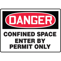 Sign, Danger Confined Space Enter By Permit Only, 7″ × 10″, Aluminum - Industrial Tool & Supply