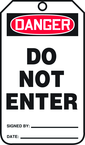 Safety Tag, Danger Do Not Enter , 25/Pk, Plastic - Industrial Tool & Supply