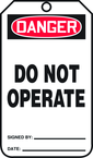 Safety Tag, Danger Do Not Operate , 25/Pk, Plastic - Industrial Tool & Supply