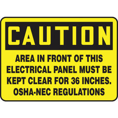 Sign, Caution Area In Front Of This Electrical Panel Must Be, 10″ × 14″, Vinyl - Industrial Tool & Supply