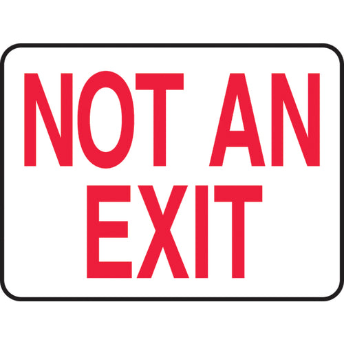 Sign, Not An Exit, 10″ × 14″, Plastic - Industrial Tool & Supply
