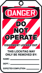 Lockout Tag, Danger Do Not Operate Equipment Locked Out, 25/Pk, Plastic - Industrial Tool & Supply