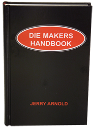 Die Makers Handbook - Reference Book - Industrial Tool & Supply