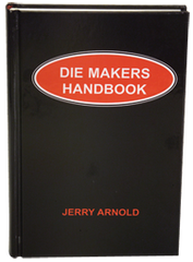 Die Makers Handbook - Reference Book - Industrial Tool & Supply