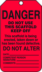 Scaffold Tag, Danger Do Not Use This Scaffold Keep Off, 25/Pk, Plastic - Industrial Tool & Supply